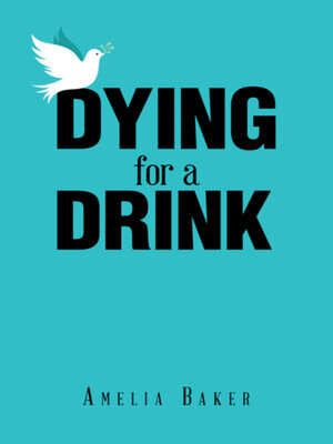 cover image of Dying for a Drink
